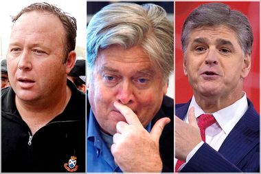 Alex Jones; Stephen Bannon; Sean Hannity