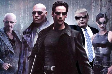 Donald Trump; The Matrix