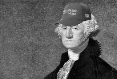 George Washington; Make America Great Again