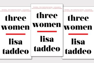 "Three Women" by Lisa Taddeo