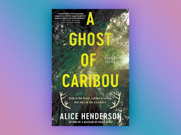 A Ghost of Caribou by Alice Henderson