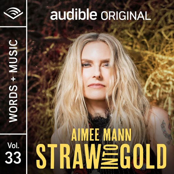 Aimee Mann's Straw Into Gold