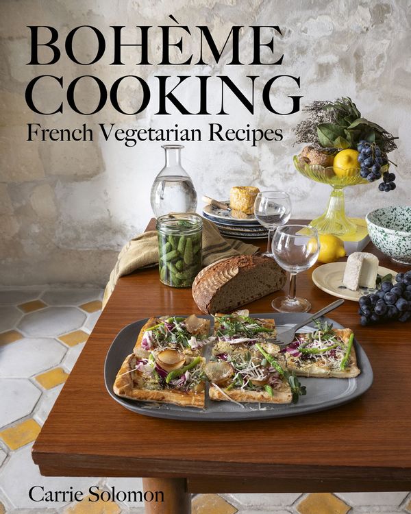 Bohème Cooking: French Vegetarian Recipes by Carrie Solomon cover